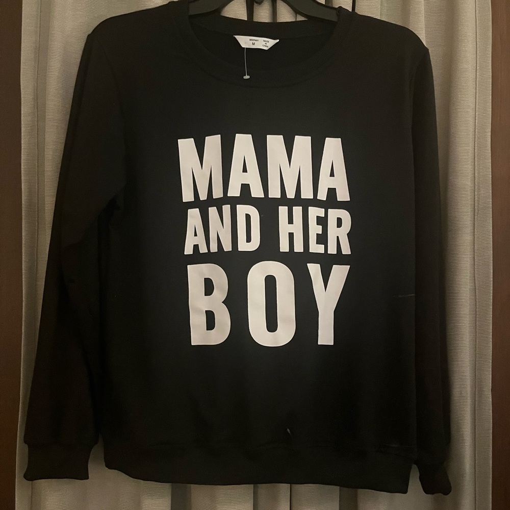 Mama and her boy sweatshirt size M